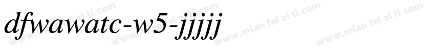 dfwawatc-w5字体转换