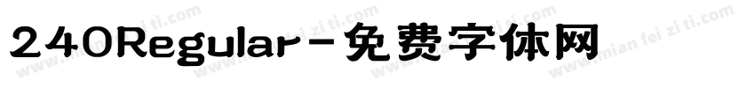 240Regular字体转换