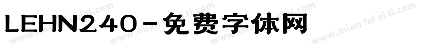 LEHN240字体转换