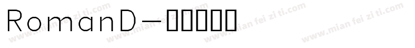 RomanD字体转换