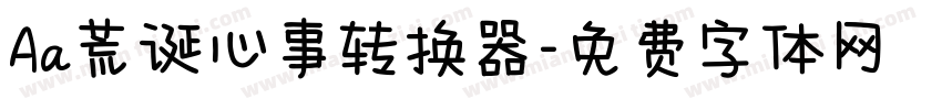 Aa荒诞心事转换器字体转换