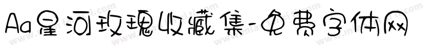 Aa星河玫瑰收藏集字体转换