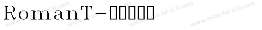 RomanT字体转换