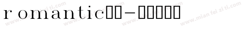 romantic字体字体转换