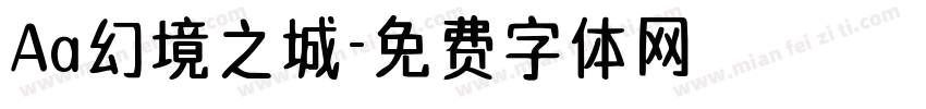 Aa幻境之城字体转换