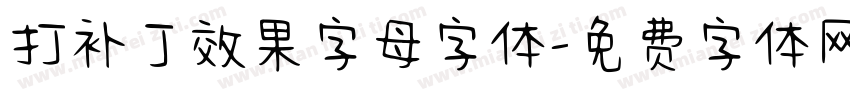 打补丁效果字母字体字体转换