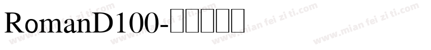 RomanD100字体转换
