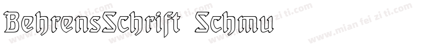 BehrensSchrift-Schmu字体转换