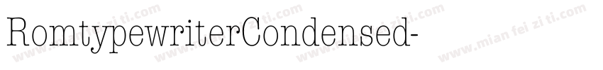 RomtypewriterCondensed字体转换