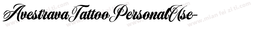 AvestravaTattooPersonalUse字体转换