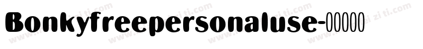 Bonkyfreepersonaluse字体转换