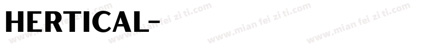 Hertical字体转换