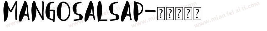 MangoSalsaP字体转换