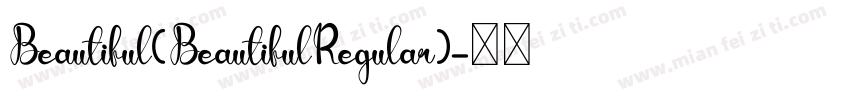 Beautiful(BeautifulRegular)字体转换