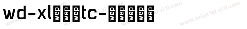 wd-xl滑油字tc字体转换