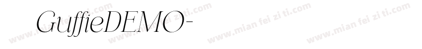 英文GuffieDEMO字体转换
