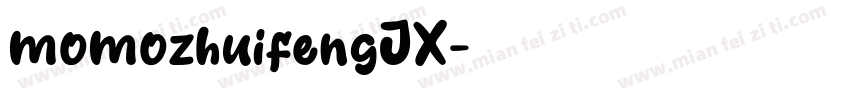 momozhuifengJX字体转换