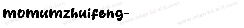 momumzhuifeng字体转换