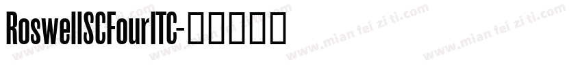 RoswellSCFourITC字体转换