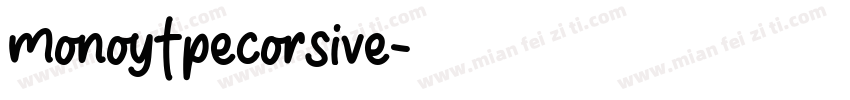 monoytpecorsive字体转换