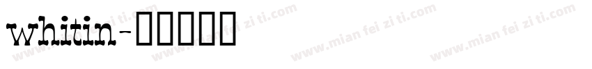 whitin字体转换