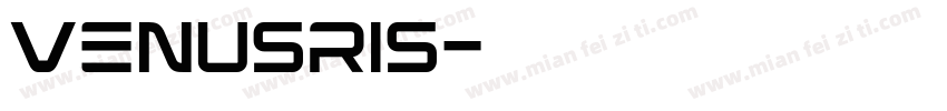 VENUSRIS字体转换