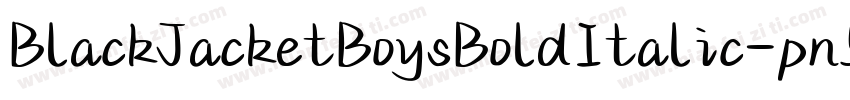 BlackJacketBoysBoldItalic-pn5d字体转换