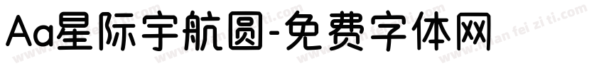 Aa星际宇航圆字体转换