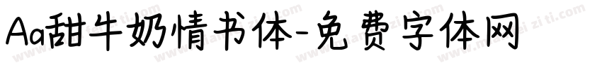 Aa甜牛奶情书体字体转换