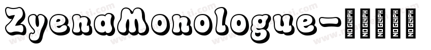 ZyenaMonologue字体转换