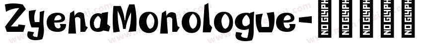 ZyenaMonologue字体转换