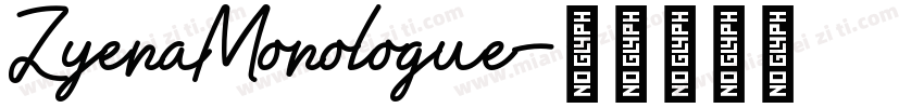 ZyenaMonologue字体转换