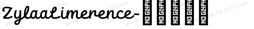 ZylaaLimerence字体转换