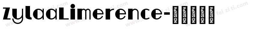 ZylaaLimerence字体转换