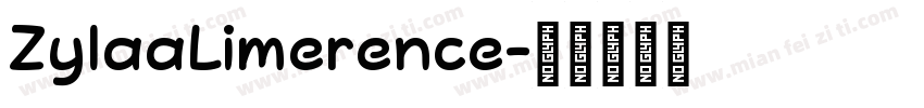 ZylaaLimerence字体转换