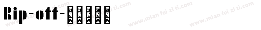 Rip-off字体转换
