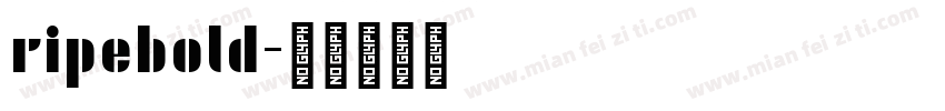 ripebold字体转换