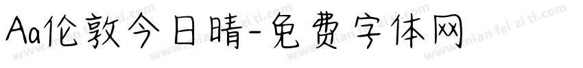Aa伦敦今日晴字体转换