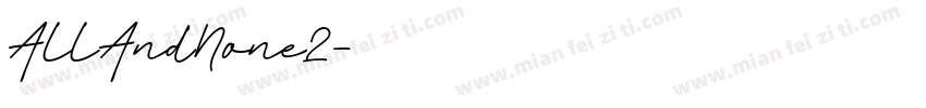 AllAndNone2字体转换