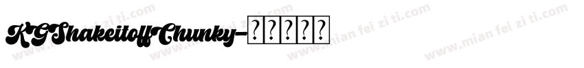 KGShakeitoffChunky字体转换