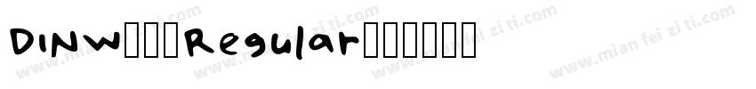 DINW01-Regular字体转换