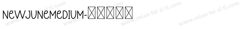 NewJuneMedium字体转换