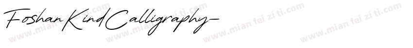 FoshanKindCalligraphy字体转换