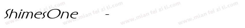 ShimesOne转换器字体转换