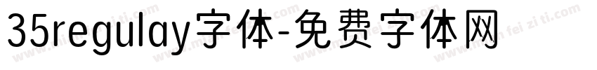 35regulay字体字体转换