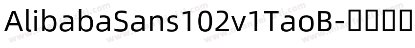 AlibabaSans102v1TaoB字体转换