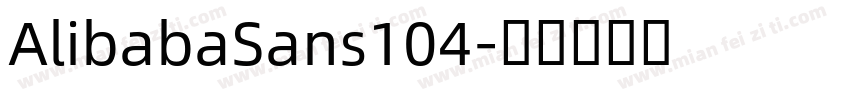 AlibabaSans104字体转换