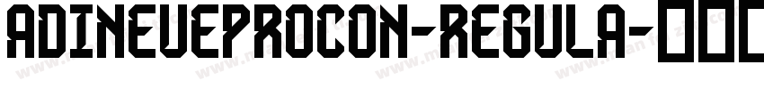 ADINEUEPROCON-REGULA字体转换
