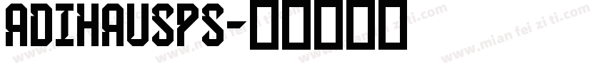 adihausps字体转换
