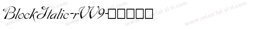 BlockItalic-rVV9字体转换